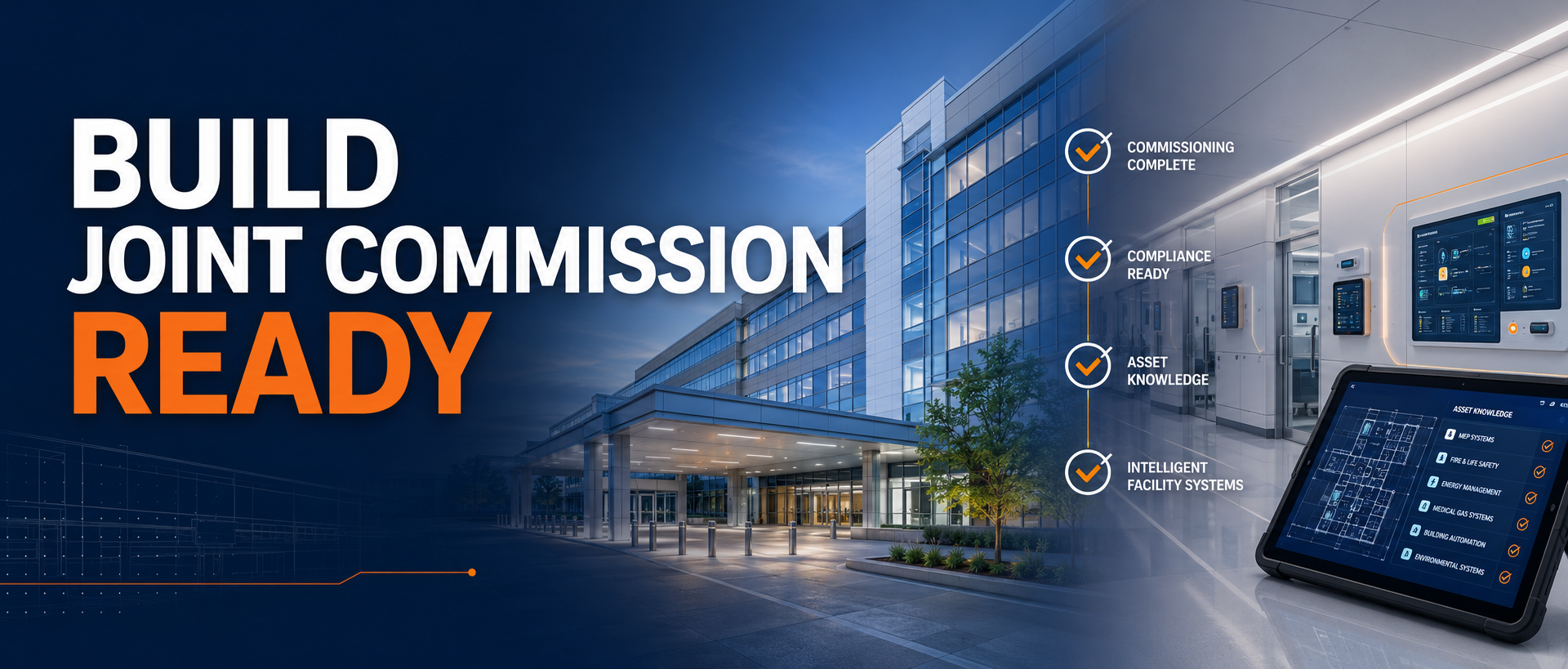 Modern hospital and intelligent facility systems with the message Build Joint Commission Ready